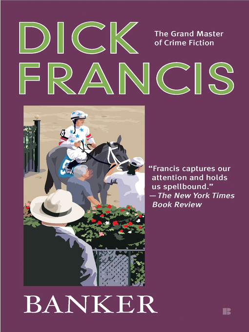 Title details for Banker by Dick Francis - Available